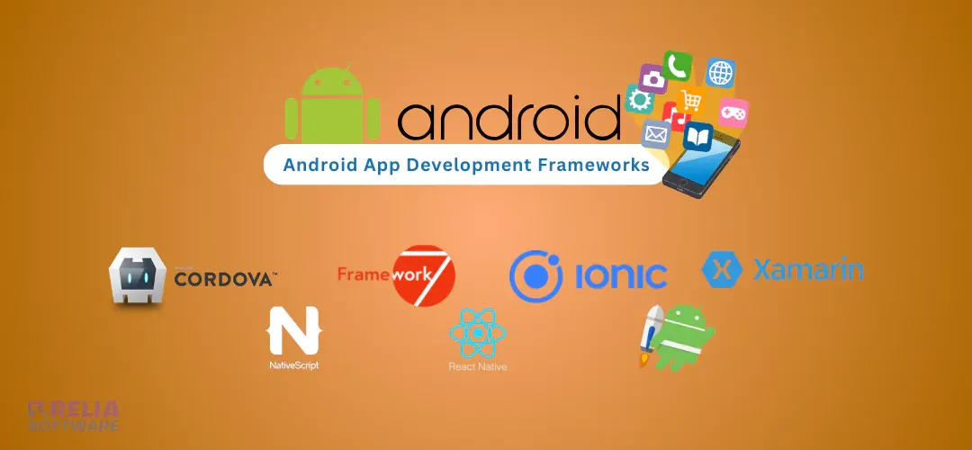 android app development frameworks
