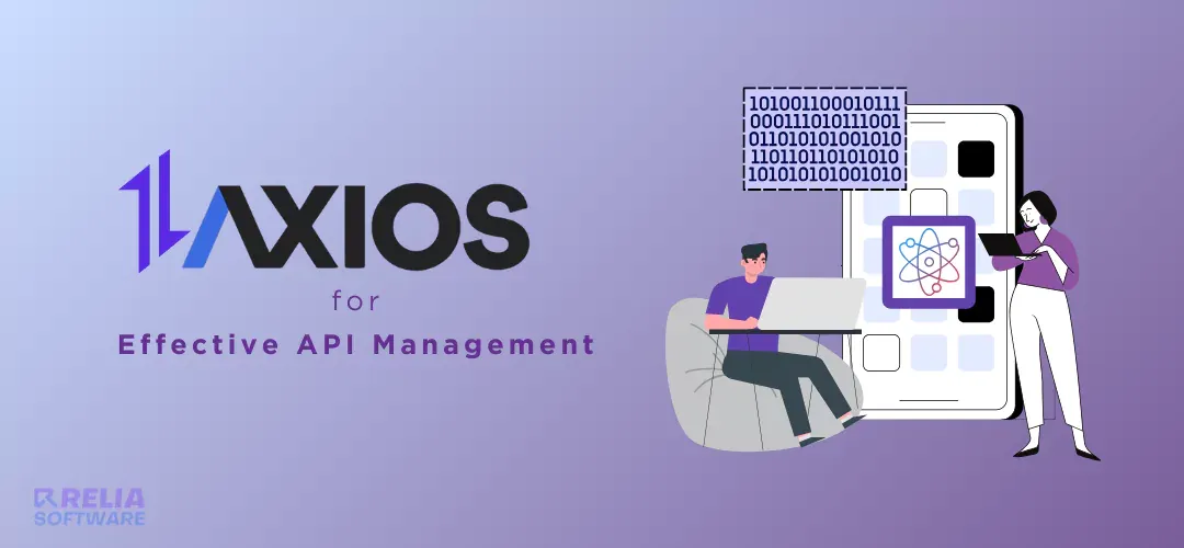 Mastering Axios in React.js for Effective API Management