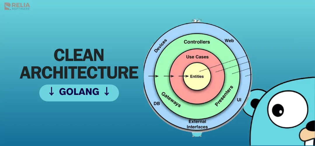 How to Implement Clean Architecture in Golang? Code Examples