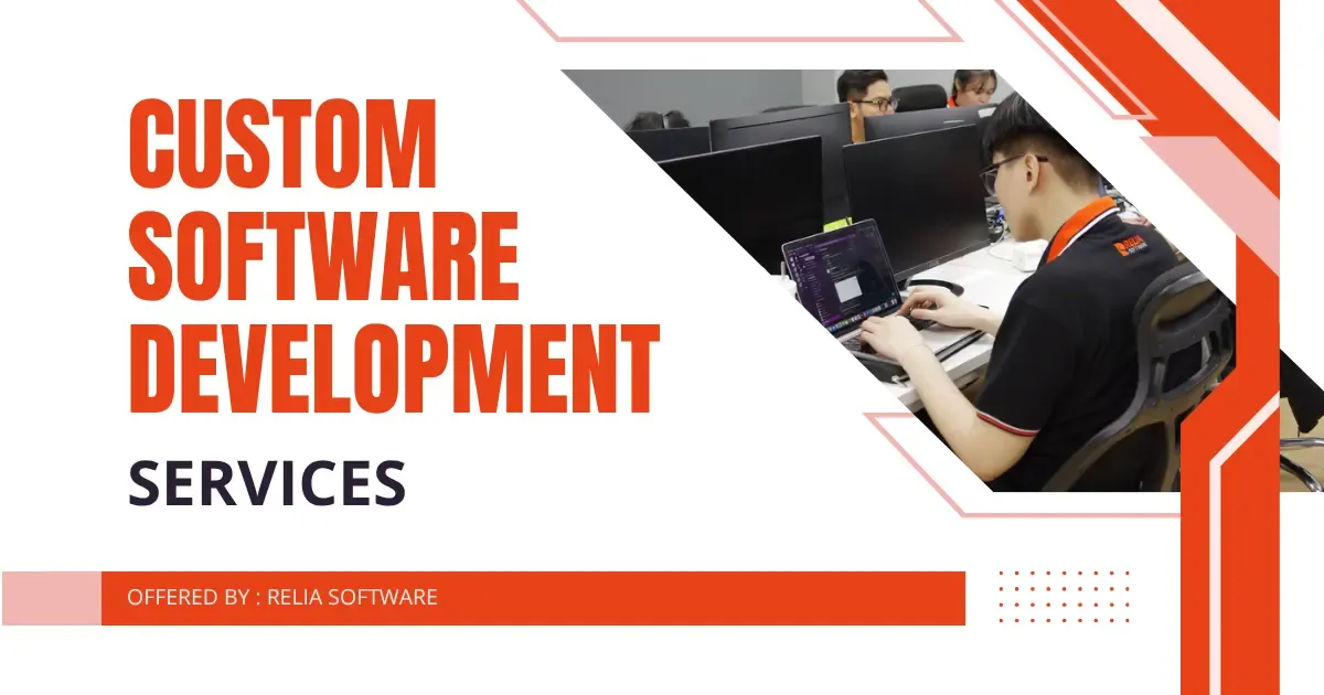 Custom Software Development Services | Relia Software
