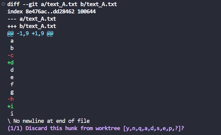 Enter this command “git restore -p text_A.txt”