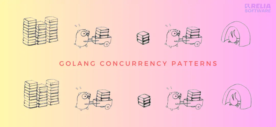 Mastering 6 Golang Concurrency Patterns to Level Up Your Apps