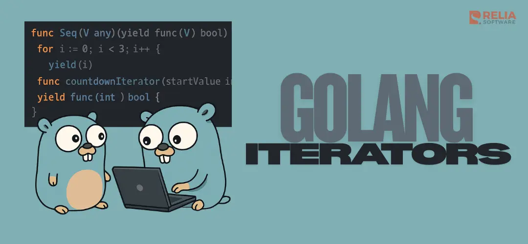 Learn to Build and Use Golang Iterators