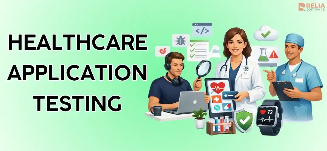 healthcare application testing