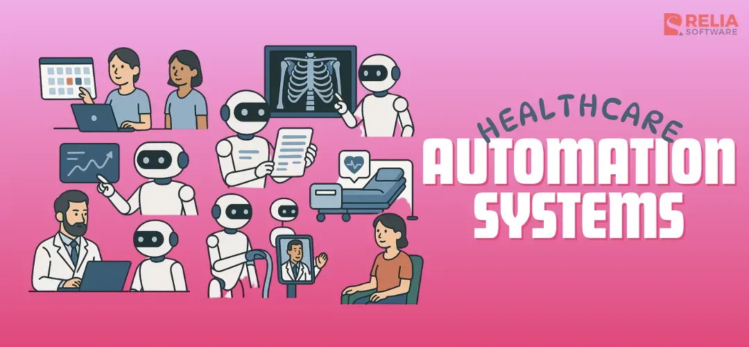 Healthcare Automation Systems