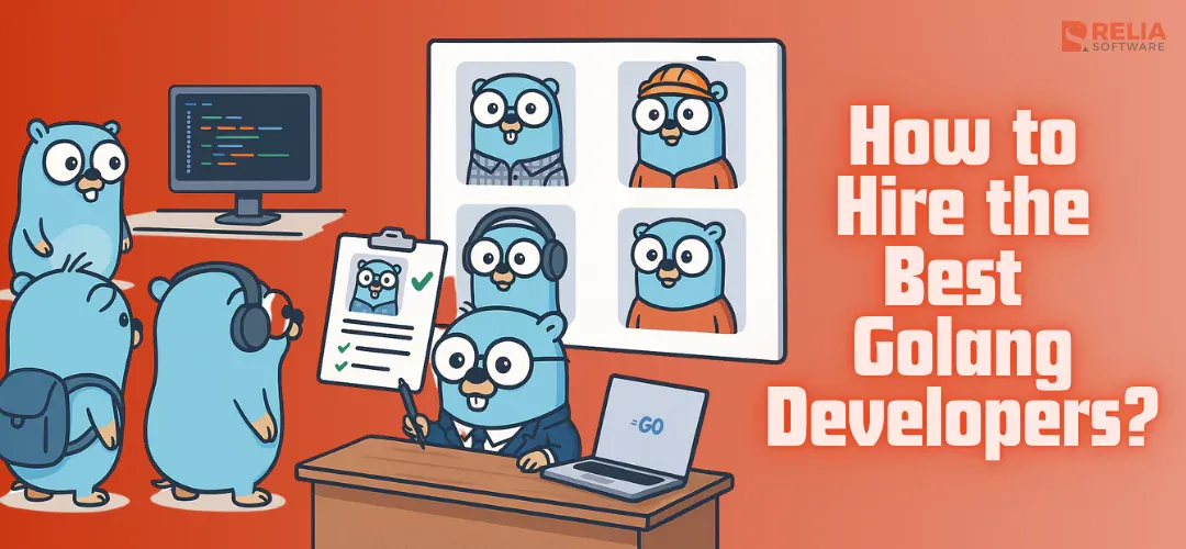 How to Successfully Hire the Best Golang Developers?