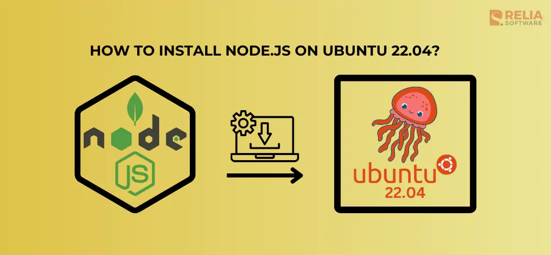 How to Install Node.js on Ubuntu 22.04