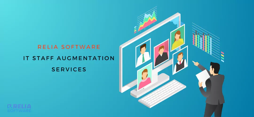 IT Staff Augmentation Services | Relia Software