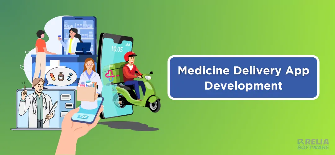 medicine delivery app development