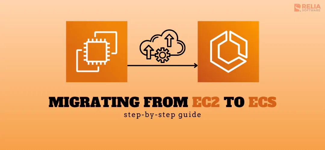 How to Migrate Your AWS Workloads from EC2 to ECS?