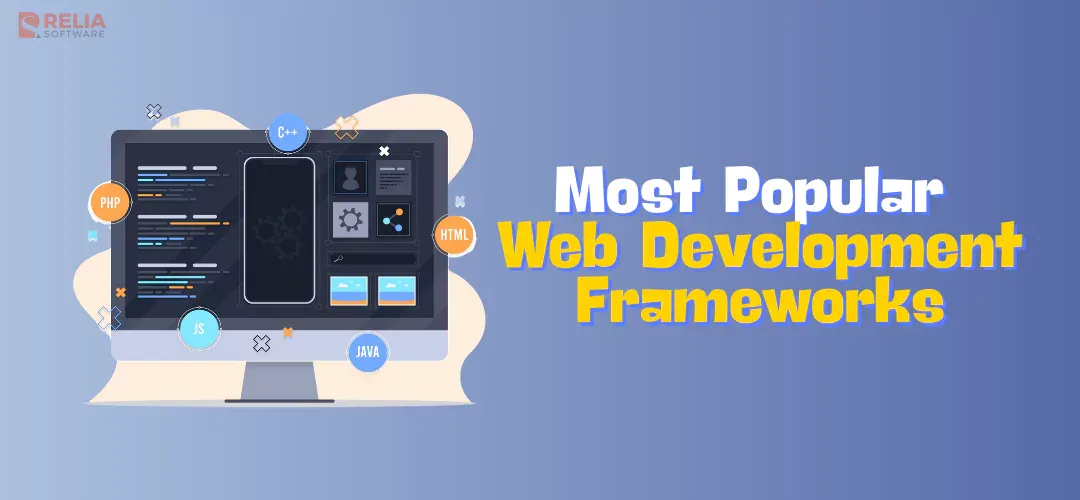 Top 13 Most Popular Web Development Frameworks