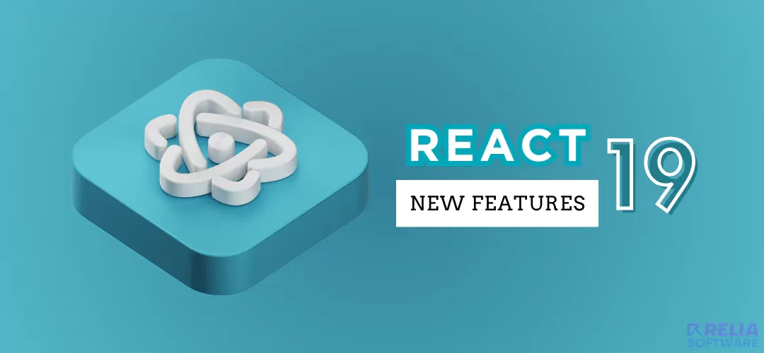 Deep Dive into the New Features and Improvements in React 19