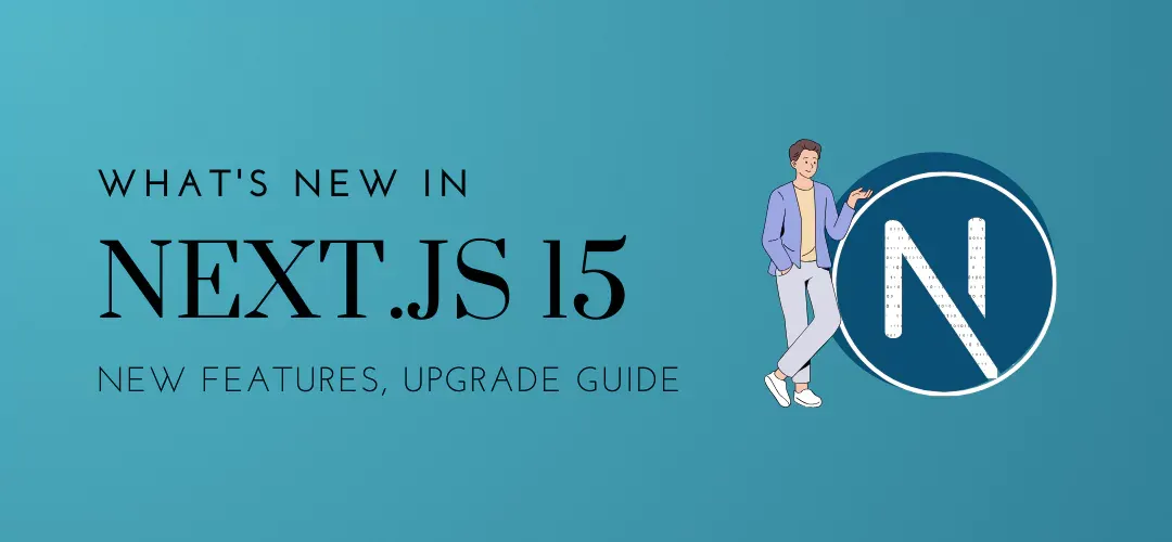 What's New in Next.js 15