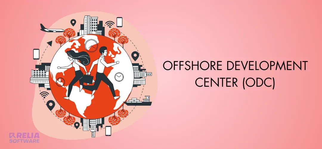 Unlock the Power of An Offshore Development Center (ODC)