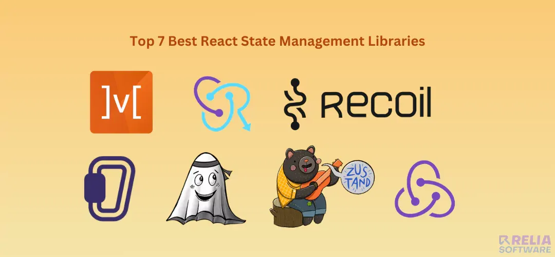 7 Best React State Management Libraries for Any Project Size