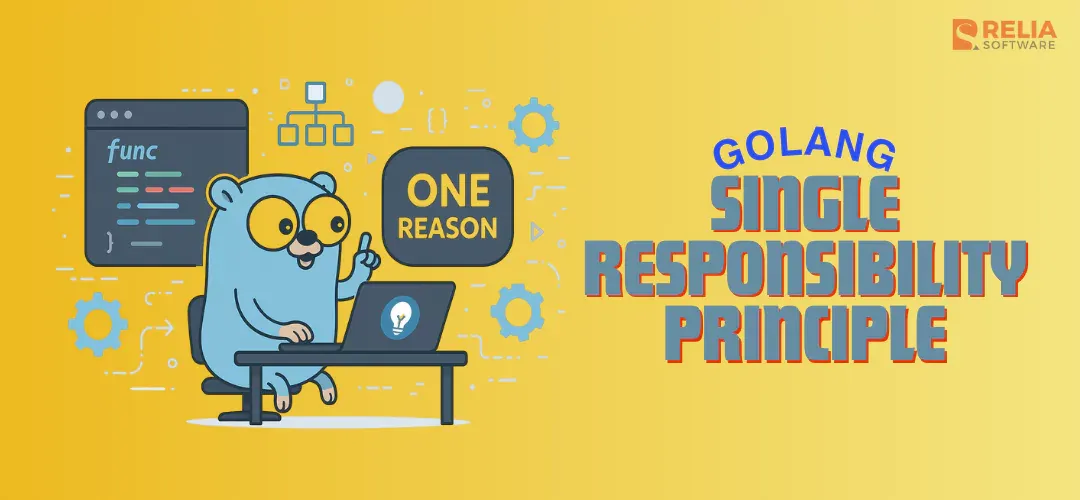 Single Responsibility Principle in Golang