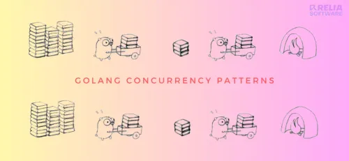 Mastering 6 Golang Concurrency Patterns to Level Up Your Apps