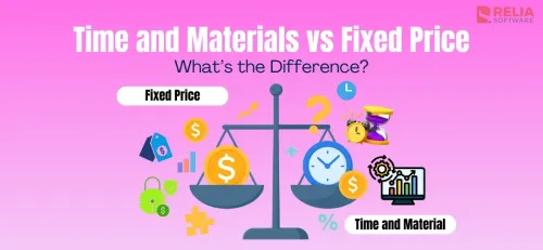 time and materials vs fixed price