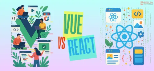 Vue vs React Comparison: Key Differences & When To Use Each
