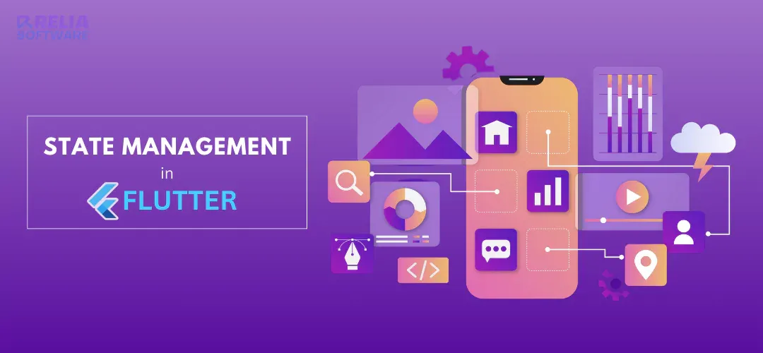 Choosing the Best Approach for State Management in Flutter