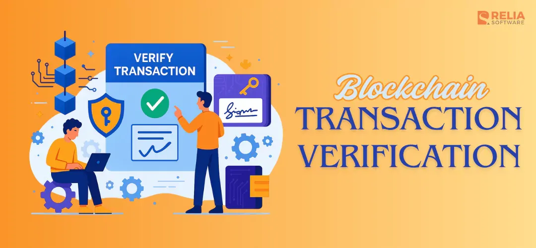 Blockchain Transaction Verification